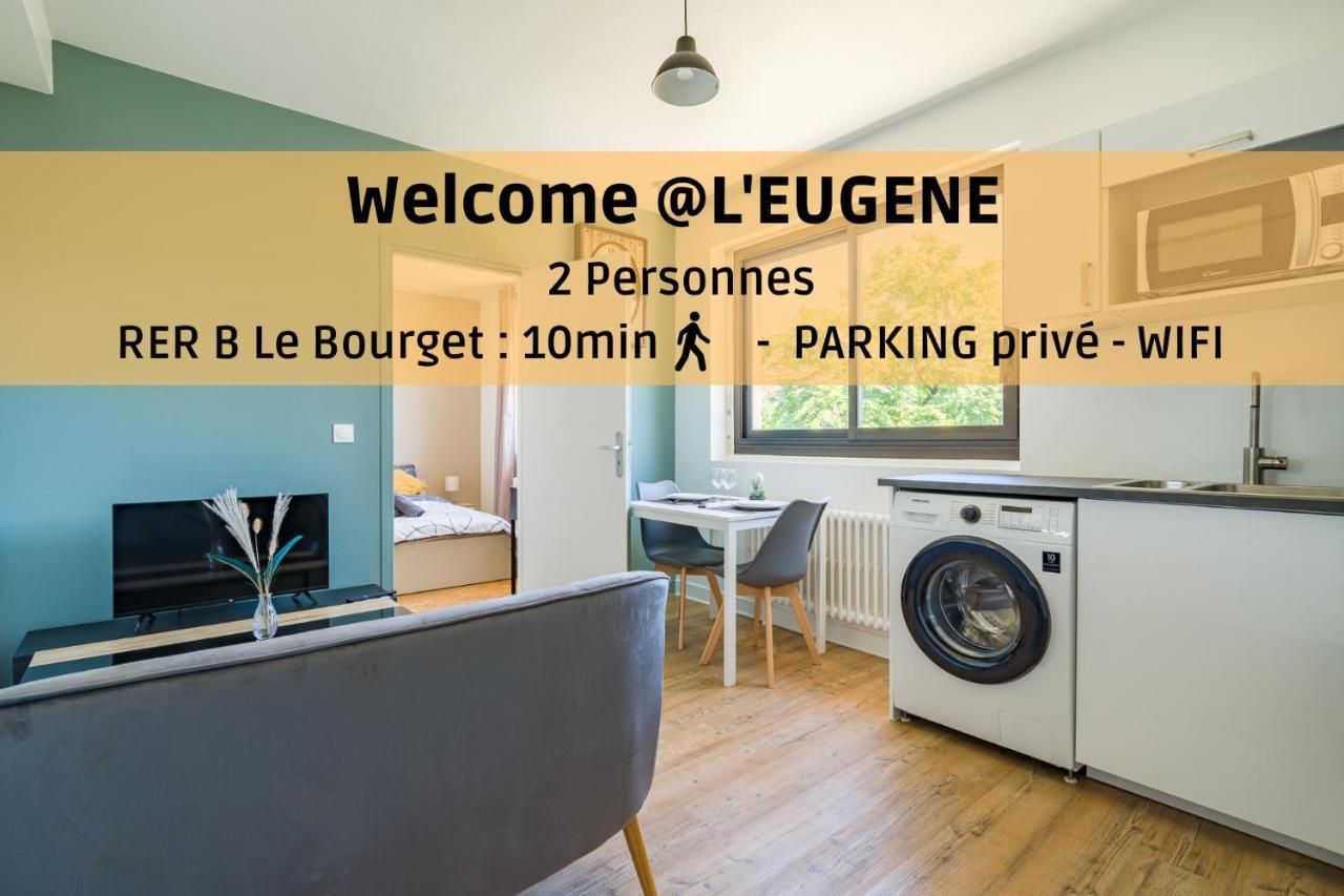 Apartamento L'Eugene - 10Min Du Rer B Le Bourget, Parking, Wifi Drancy Exterior foto